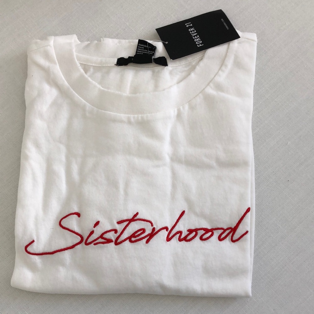 NWT Forever 21 Sisterhood distressed t-shirt